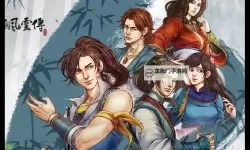 《侠客风云传》男主角结局一览 男主角结局有哪些